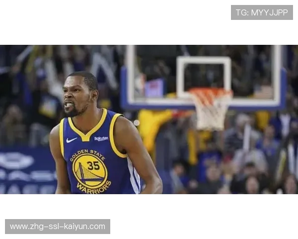 杜兰特末节存在感拉满